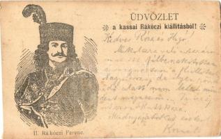 1903 Kassa, Kosice; II. Rákóczi Ferenc. Üdvözlet a kassai Rákóczi kiállításból! / Francis II Rákóczi. Greetings from the Rákóczi artifact exhibition (EB)