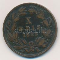 Portugália 1883. X Reis Br "I. Lajos" T:2,2-
Portugal 1883. X Reis Br "Luiz I" ...