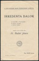 cca 1925 H. Bathó János: Irredenta dalok, a Sárospataki Akad. Ifjúságának ajánlva, 4p