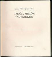 Szederjei Ákos, Szederjei Ákosné: Erdőn, mezőn, vadvizeken. Bp., 1965, Gondolat. Kiadói egészvászon-...