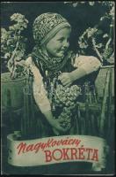 cca 1938 NagyKovácsy bokréta I. évfolyam 2. szám + Mit sütsz kis szűcs?  2 db termékkatalógus