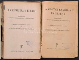 Dr. Greguss Pál-Dr. Karl János: A magyar lakóház és tájéka. Természetrajz a gimnázium és leánygimnáz...