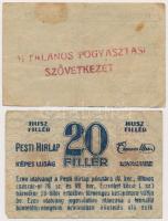 ~1920. 10f hátoldalán "Általános Fogyasztási Szövetkezet" + 20f mindkettő "Pesti Hirl...