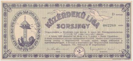 Budapest 1925. Közérdekű Liga Sorsjegy, Kiss Ernő és társa bélyegzéssel T:II,II-