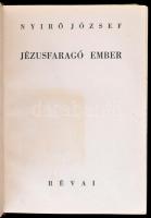 Nyírő József sorozat. 5 mű: Isten igájában, Uz Bence, A sibói bölény, Mádéfalvi veszedelem, Jézusfar...