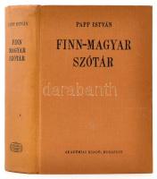 Papp István: Finn-magyar szótár. Bp.,1970, Akadémiai Kiadó. Második kiadás. Kiadói egészvászon-kötés, jó állapotban.