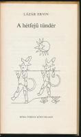 Lázár Ervin: A hétfejű tündér. Réber László rajzaival. Bp.,1973, Móra. Harmadik kiadás. Kiadói karto...