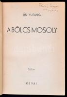 Yutang, Lin: A bölcs mosoly. Bp., 1939, Révai. Vászonkötésben, jó állapotban