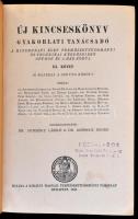 Új kincseskönyv. Gyakorlati tanácsadó. Szerk.: Aujeszky László - Gombocz Endre. 1-3. köt. Bp., 1940-...