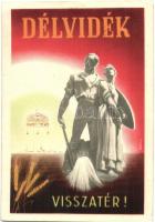 Délvidék visszatér! / Hungarian irredenta propaganda, 1941 A magyar ipar és kiállításügy 100 éves So. Stpl s: Németh N. (EK)