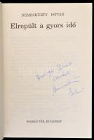 Nemeskürty István: Elrepült a gyors idő. Bp.,1998,Szabad Tér. Kiadói aranyozott kartonált papírkötés...