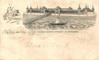 1898 (Vorläufer!) Balatonfüred, Hideg Fürdő Intézet. Floral litho üdvözlőlap