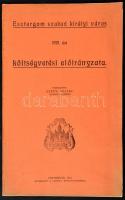 1918 Esztergom szabad királyi város 1919. évi költségvetési előirányzata, összeállította: Csányi József, szép állapotban, 24p