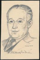 1954 Zádor István (1882-1963): Nádasdy Kálmán háromszoros Kossuth-díjas filmrendező, színházigazgató portréja. Ceruza, papír, jelzett, 18x12 cm. Nádasdy Kálmán saját kezű aláírásával.