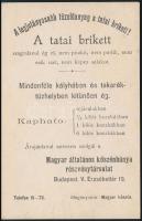 cca 1910 "A legjutányosabb tüzelőanyag a tatai brikett!" - illusztrált reklámlap, hátoldal...