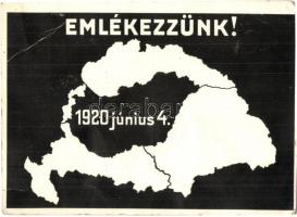 Emlékezzünk! 1920 június 4. Kiadja a Magyar Nemzeti Szövetség / Remember 4th June 1920! Hungarian irredenta art postcard, map after the Treaty of Trianon (szakadás / tear)