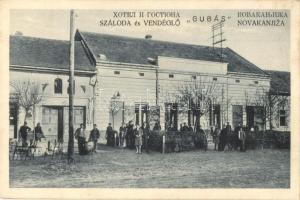 Törökkanizsa, Nova Kanjiza, Novi Knezevac; Gubás szálloda és vendéglő, étterem. Atelier Kriser / hotel and restaurant