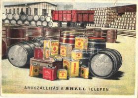 Áruszállítás a Shell telepen, Shell Kőolaj Részvénytársaság reklámlapja / petroleum advertisement + 1939 Gödöllő I. Pax Ting So. Stpl (kis szakadás / small tear)