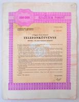 Budapest 1988. A Magyar Posta Körzeti Telefonkötvénye 100.000Ft-ról, egyéb kapcsolódó dokumentumokkal T:III
