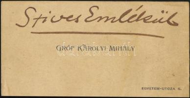 cca 1910-1920 Károlyi Mihály (1875-1955) politikus, miniszterelnök névjegykártyája, rajta saját kezű bejegyzésével: Szíves emlékül, 4x8 cm.