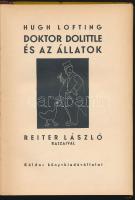 Hugh Lofting: Doktor Dolittle és az állatok. Reiter László rajzaival. Fordította: Csánk Endre. Bp.,(...