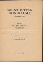 Teleki Pál: Szent István birodalma 1941-ben. 20p. + 3 térkép. magyar férficserkészek nemzetnevelő el...