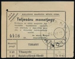 1940? a Balatoni Hajózási Rt. teljesárú menetjegye