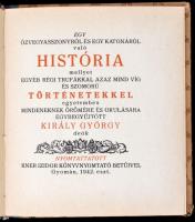 Egy özvegyasszonyról és egy katonáról való história, mellyet egyéb régi trufákkal azaz mind víg és s...