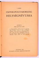 A magyar korona országainak helységnévtára 1928. Csonka Magyarország helységnévtára. 138p. Korabeli,...