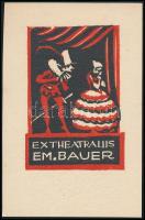 Jelzés nélkül: Ex theatraliis Emerici Bauer, linó, papír, 13×8,5 cm