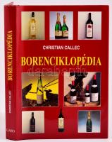 Christian Callex: Borenciklopédia. Fordította: Lengyel Péter. Bp.,2002,Gabo. Kiadói kartonált papírkötés, kiadói papír védőborítóban.