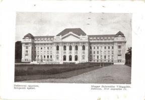 Debrecen, Egyetem Központi épülete. Magyar Református Világgyűlés 1938 augusztus 23. (kis szakadás / small tear)