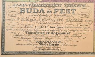 Alap és Vízhelyzeti térképe Buda és Pest szabad királyi Fő városainak ... Vörös László 1833-as térké...