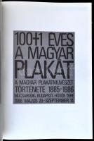 100+1 éves a magyar plakát. A magyar plakátművészet története. 1885-1986. Szerk.: Kemény György. Bp....
