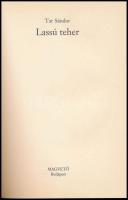 Tar Sándor: Lassú teher. Bp.,1998,Magvető. Kiadói kartonált papírkötés, kiadói papír védőborítóban, ...