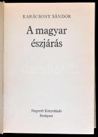 Karácsony Sándor: A magyar észjárás. Magyar Hírmondó. Bp.,1985,Magvető. Kiadói kartonált papírkötés,...