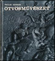 Pallai Sándor: Ötvösművészet. Bp.,1972, Műszaki. 2. kiadás. Kiadói kartonált papírkötésben, jó állapotban.