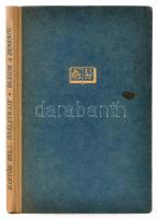 Bartók Béla: Önéletrajz írások a zenéről. Bp., 1946. Egyetemi Nyomda. Kiadói félvászon kötésben