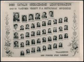 1950 Dobó Katalin Közgazdasági Leánygimnázium tanárai és végzett hallgatói, kistabló nevesített portrékkal, 18x24 cm