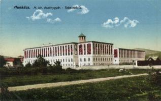 Munkács, Mukacheve, Mukacevo; M. kir. dohánygyár / Tabakfabrik / tobacco factory
