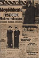 1948 A Magyar Nap c. újság december 30. száma Mindszenty bíboros kicsikart vallomásainak részleteivel. Sérült.