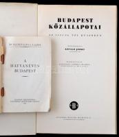 2 db Budapest témájú könyv: Kővágó József: Budapest közállapotai az 1945/46. tél küszöbén. Bp., 1946...