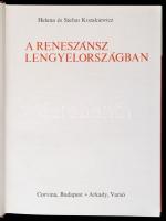 Helena Kozakiewicz-Stefan Kozakiewicz: A reneszánsz Lengyelországban. Fordította: Dobos Lídia, Gyuri...