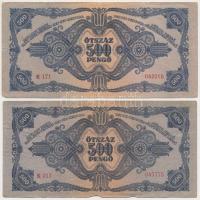 1945. 500P (2x) egyiknél magyar "N" betű orosz "P" helyett T:III
