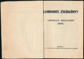 1933 Jamboree zsebkönyv. Gödöllő - Budapest, 1933, a IV. Világjamboree-táborparancsnokság. Az 1933. ...