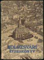 Biró József: Kolozsvári képeskönyv. Bp., 1940, Officina. Kiadói kartonált kötés, gerinc sérült, kopottas állapotban, ajándékozási bejegyzéssel.
