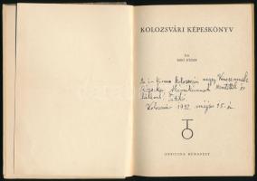 Biró József: Kolozsvári képeskönyv. Bp., 1940, Officina. Kiadói kartonált kötés, gerinc sérült, kopo...