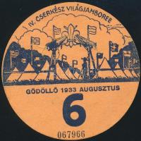 1933 Jamboree Gödöllő utazási kitűző, 6. altábor / Jamboree paper badge for discounted rail travel, ...