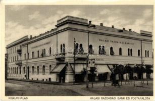 Kiskunhalas, Halasi Gazdasági Bank és Posta hivatal