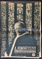 1938 XXXIV. Eucharisztikus Kongresszus alkalmából kiadott Kongresszus című ünnepi újság, 1. szám